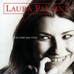 Laura Pausini - Las cosas que vives